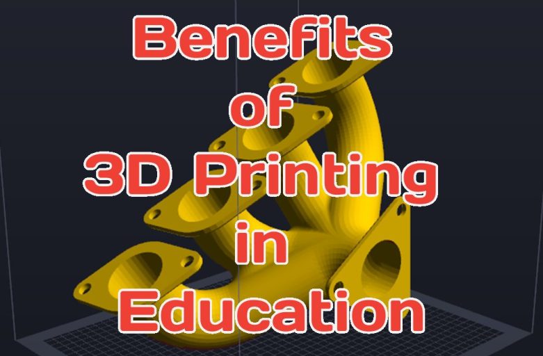 ข้อดีของการพิมพ์ 3 มิติ ในการศึกษา