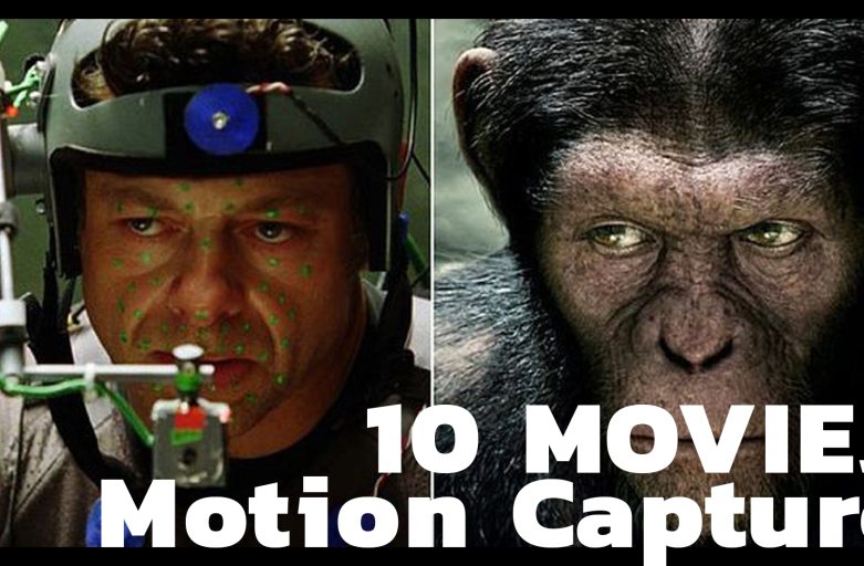 10 ภาพยนต์ที่ถ่ายทอดการแสดงผ่านเทคโนโลยี Motion Capture ได้ดีที่สุด
