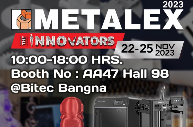 Metalex 2023 มหกรรมเทคโนโลยีเครื่องจักรกลโลหการอันดับหนึ่งของอาเซียน วันที่ 22 – 25 พ.ย. 66 บูธเลขที่ AA47 Hall 98 @ไบเทคบางนา