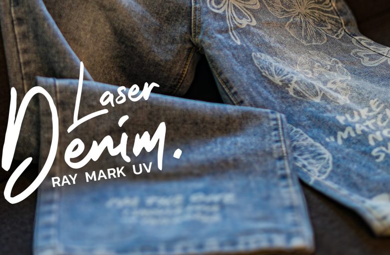 เลเซอร์บนผ้ายีนส์ ฉบับสีไม่ไหม้ By RAY MARK UV